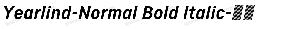 Yearlind-Normal Bold Italic字体转换